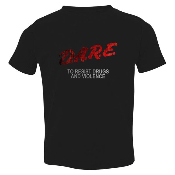 Dare 90S Drugs Toddler T-Shirt Black / 3T