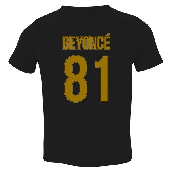 Beyonce 81 Toddler T-Shirt Black / 3T