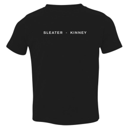 Sleater - Kinney Toddler T-Shirt Black / 3T