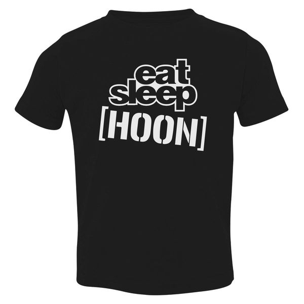 Eat Sleep Hoonigan Toddler T-Shirt Black / 3T