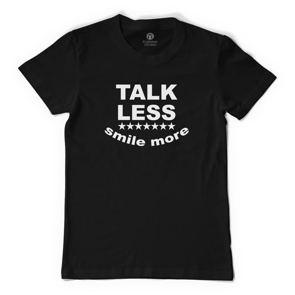 Talk Less Smile More Men's T-Shirt Black / S