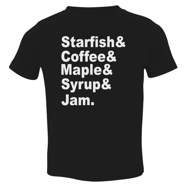 Starfish Coffee Maple Syrup Jam Toddler T-Shirt Black / 3T