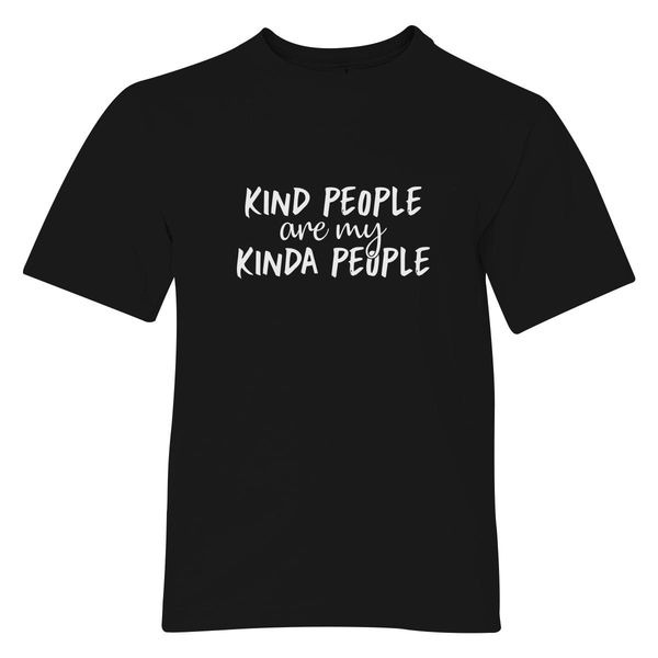 Kind People Are My Kinda People, Choose Kind Youth T-Shirt Black / S