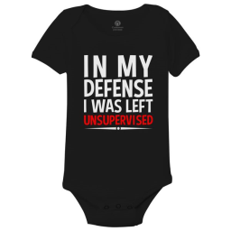 In My Defense I Was Left Unsupervised Baby Onesies Black / 6M