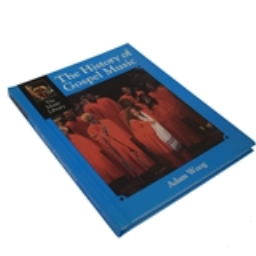 The History of Gospel Music Book