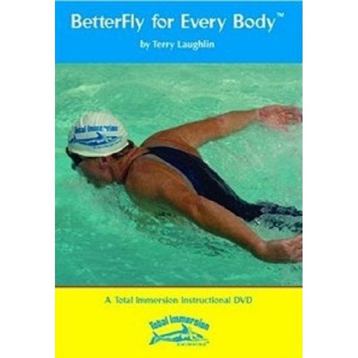 Total Immersion BetterFly for Every Body
